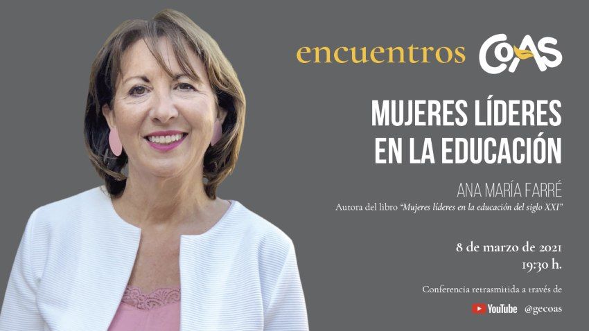 Conferencia con Ana María Farré en Encuentros COAS